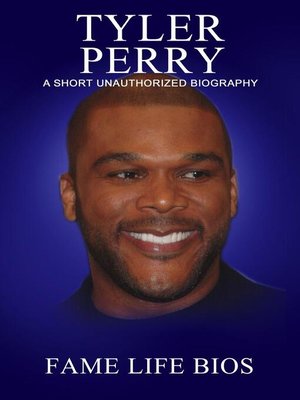 cover image of Tyler Perry a Short Unauthorized Biography